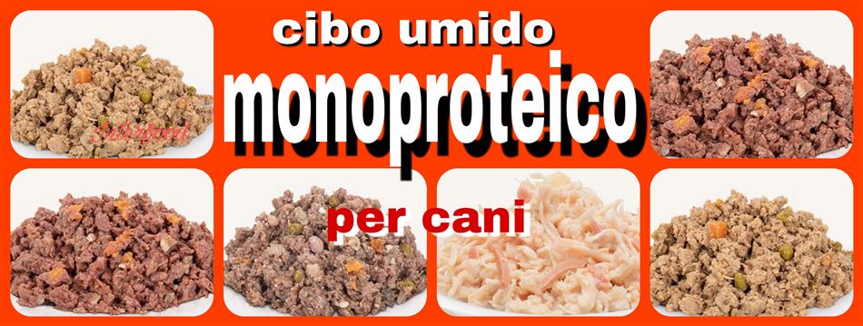 CIBO umido MONOPROTEICO per cani