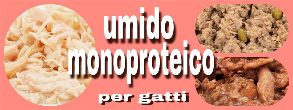 CIBO MONOPROTEICO umido per gatti